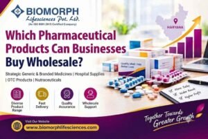 Pharmaceutical Products Wholesale for Growing Businesses